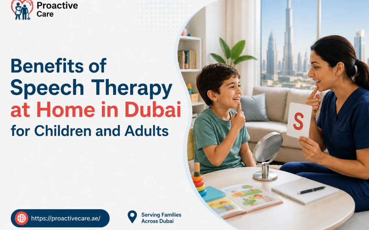 Benefits of Speech Therapy at Home in Dubai